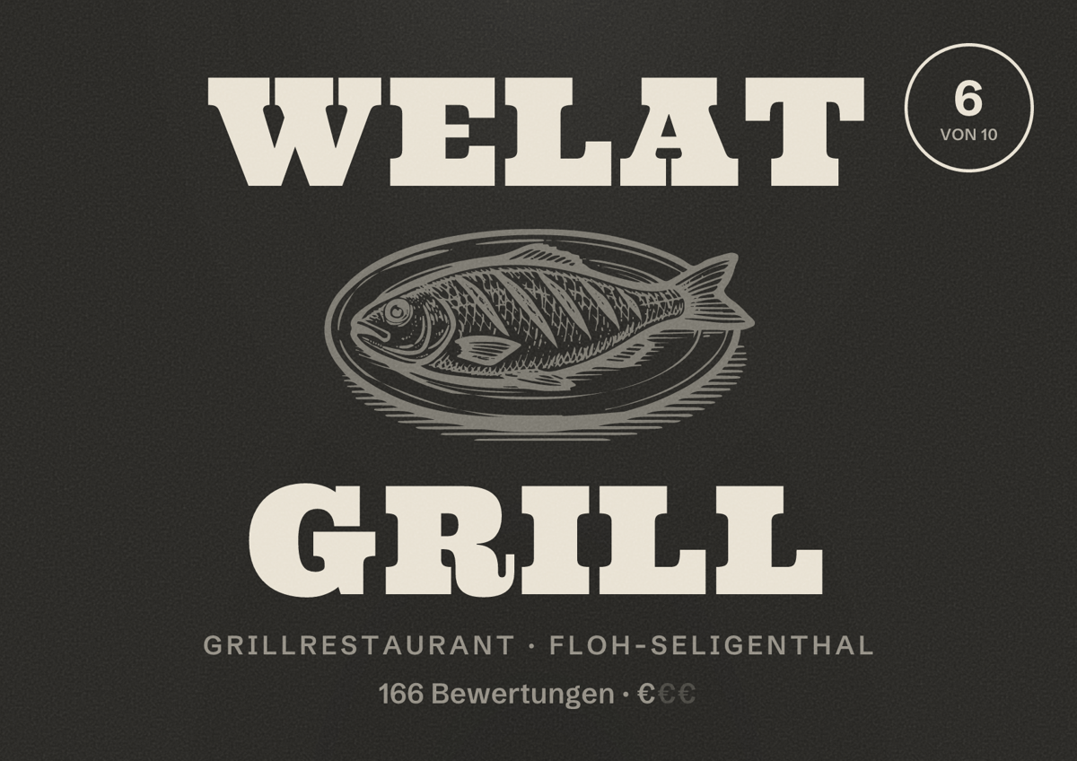 Illustriertes Poster von Welat Grill, Grillrestaurant in Floh-Seligenthal: Bewertung 6 von 10 aus 166 Bewertungen, Preisniveau €