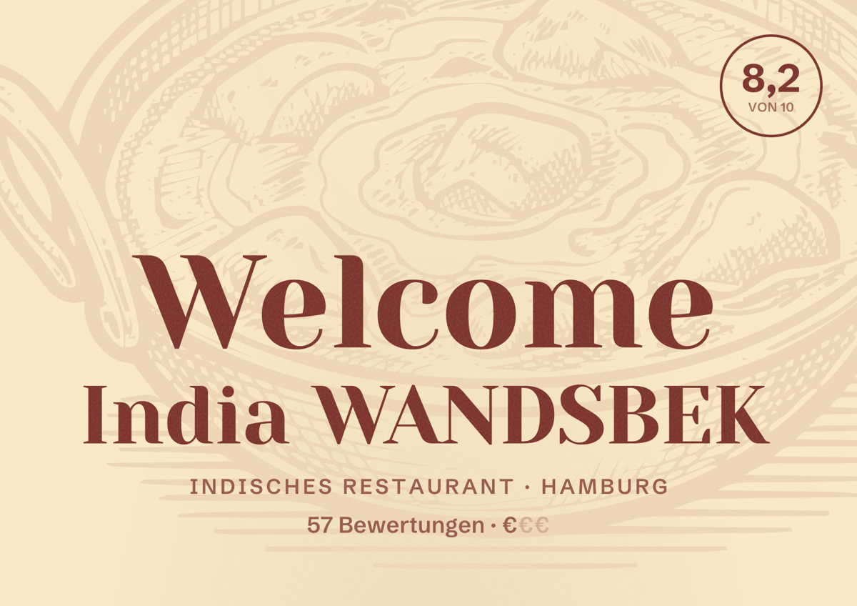Illustriertes Poster von Welcome India WANDSBEK, Indisches Restaurant in Hamburg: Bewertung 8,2 von 10 aus 57 Bewertungen, Preisniveau €