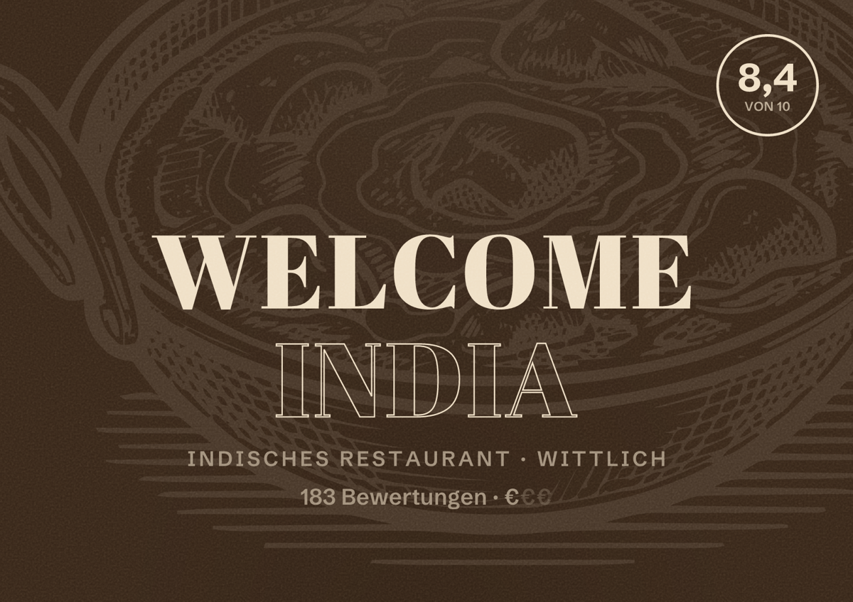 Illustriertes Poster von Welcome India, Indisches Restaurant in Wittlich: Bewertung 8,4 von 10 aus 183 Bewertungen, Preisniveau €