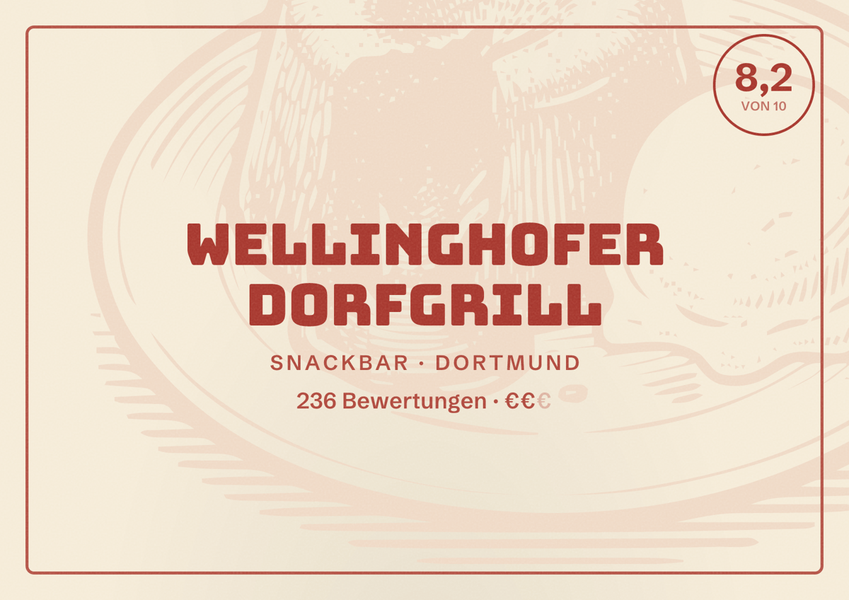 Illustriertes Poster von Wellinghofer Dorfgrill, Snackbar in Dortmund: Gästebewertung 8,2 von 10 aus 236 Bewertungen