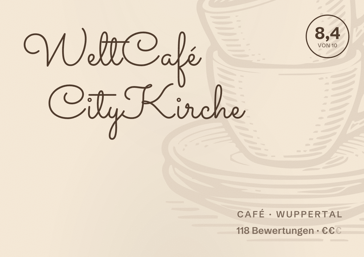 Illustriertes Poster von WeltCafé CityKirche, Café in Wuppertal: Bewertung 8,4 von 10 aus 118 Bewertungen, Preisniveau €€