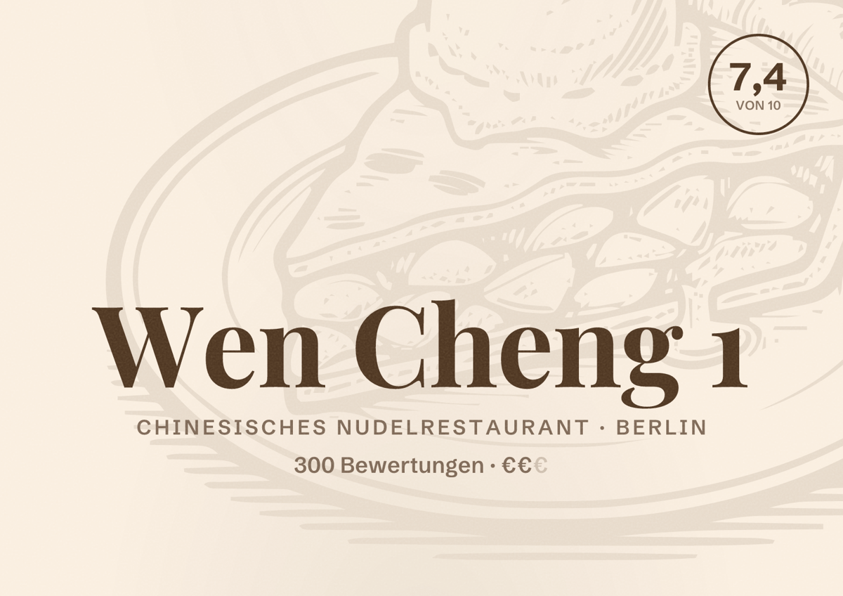 Illustriertes Poster von Wen Cheng 1, Chinesisches Nudelrestaurant in Berlin: Bewertung 7,4 von 10 aus 300 Bewertungen, Preisniveau €€