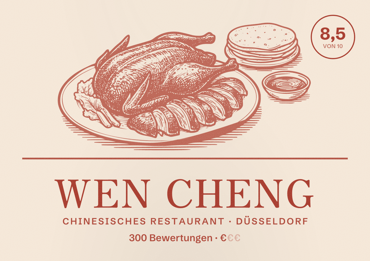 Illustriertes Poster von Wen Cheng, Chinesisches Restaurant in Düsseldorf: Bewertung 8,5 von 10 aus 300 Bewertungen, Preisniveau €