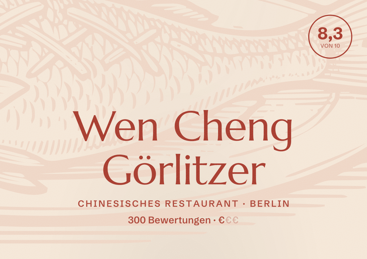 Illustriertes Poster von Wen Cheng Görlitzer, Chinesisches Restaurant in Berlin: Bewertung 8,3 von 10 aus 300 Bewertungen, Preisniveau €