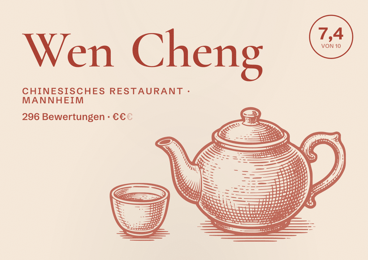 Illustriertes Poster von Wen Cheng, Chinesisches Restaurant in Mannheim: Bewertung 7,4 von 10 aus 296 Bewertungen, Preisniveau €€