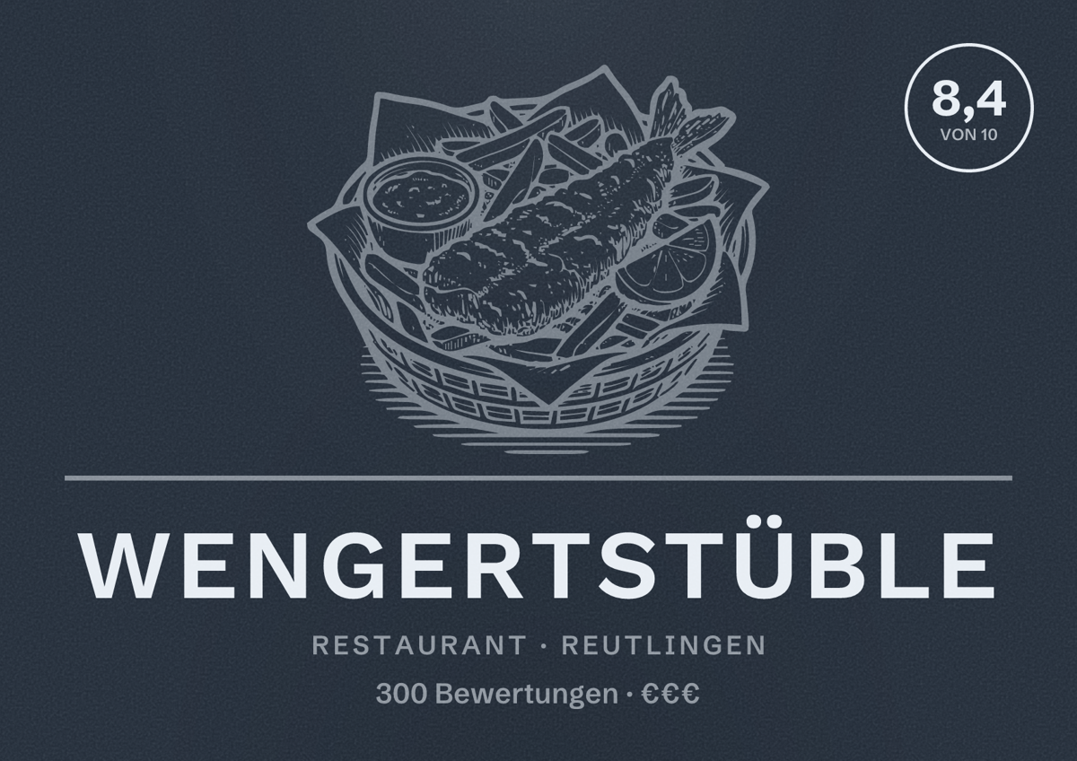 Illustriertes Poster von Wengertstüble, Restaurant in Reutlingen: Bewertung 8,4 von 10 aus 300 Bewertungen, Preisniveau €€€