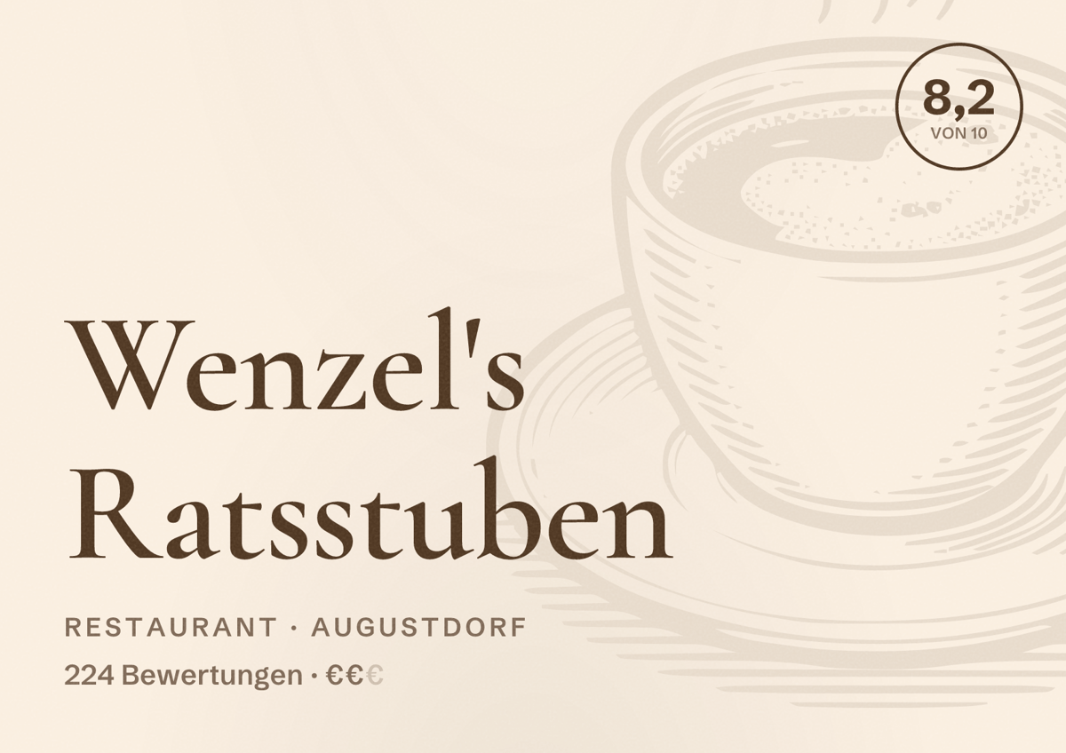 Illustriertes Poster von Wenzel's Ratsstuben, Restaurant in Augustdorf: Bewertung 8,2 von 10 aus 224 Bewertungen, Preisniveau €€