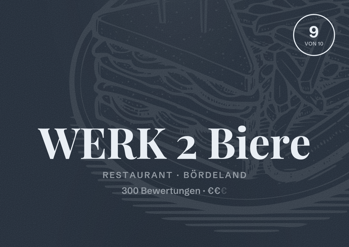 Illustriertes Poster von WERK 2 Biere, Restaurant in Bördeland: Bewertung 9 von 10 aus 300 Bewertungen, Preisniveau €€