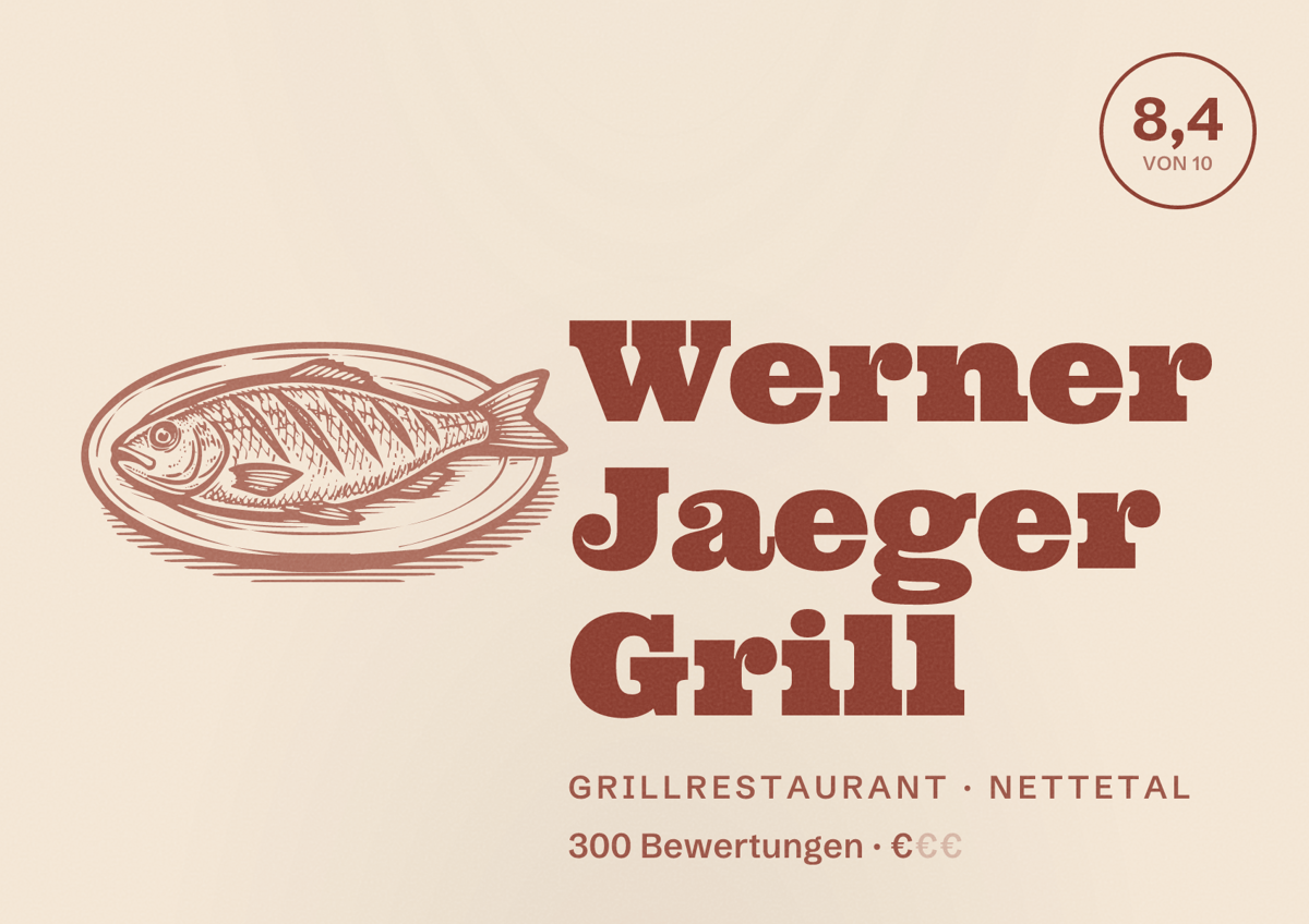 Illustriertes Poster von Werner Jaeger Grill, Grillrestaurant in Nettetal: Bewertung 8,4 von 10 aus 300 Bewertungen, Preisniveau €