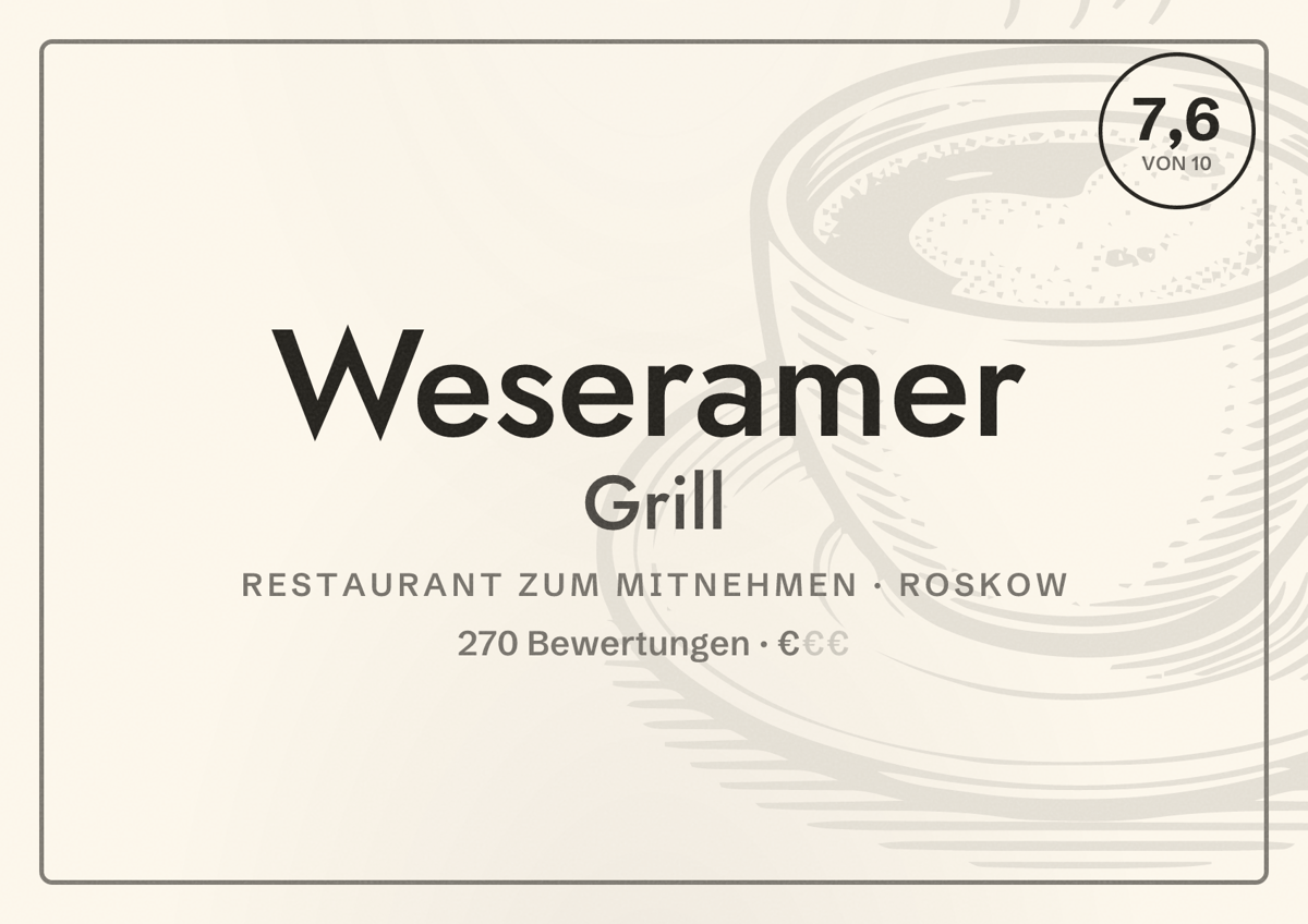 Illustriertes Poster von Weseramer Grill, Restaurant zum Mitnehmen in Roskow: Bewertung 7,6 von 10 aus 270 Bewertungen, Preisniveau €