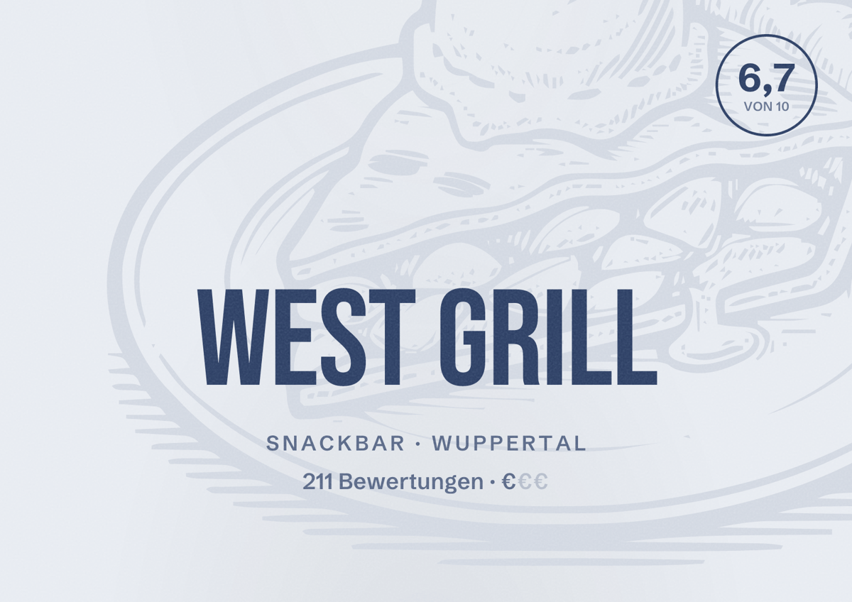 Illustriertes Poster von West Grill, Snackbar in Wuppertal: Bewertung 6,7 von 10 aus 211 Bewertungen, Preisniveau €