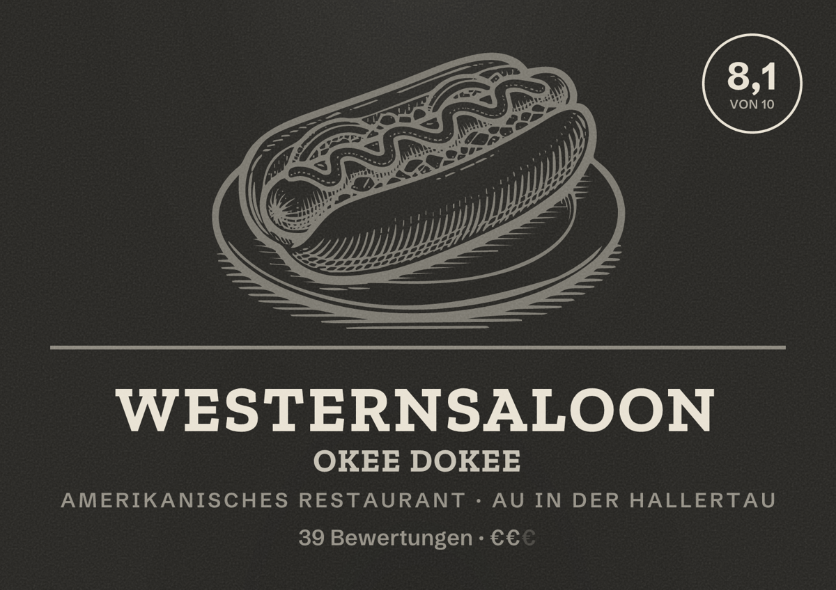 Illustriertes Poster von Westernsaloon Okee Dokee, Amerikanisches Restaurant in Au in der Hallertau: Bewertung 8,1 von 10 aus 39 Bewertungen, Preisniveau €€