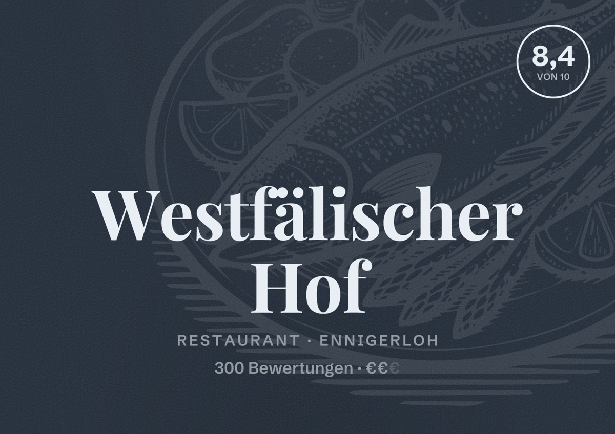 Illustriertes Poster von Westfälischer Hof, Restaurant in Ennigerloh: Bewertung 8,4 von 10 aus 300 Bewertungen, Preisniveau €€