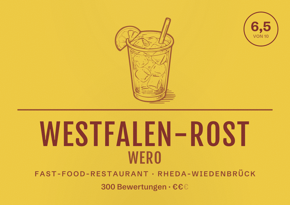 Illustriertes Poster von Westfalen-Rost WeRo, Fast-Food-Restaurant in Rheda-Wiedenbrück: Bewertung 6,5 von 10 aus 300 Bewertungen, Preisniveau €€