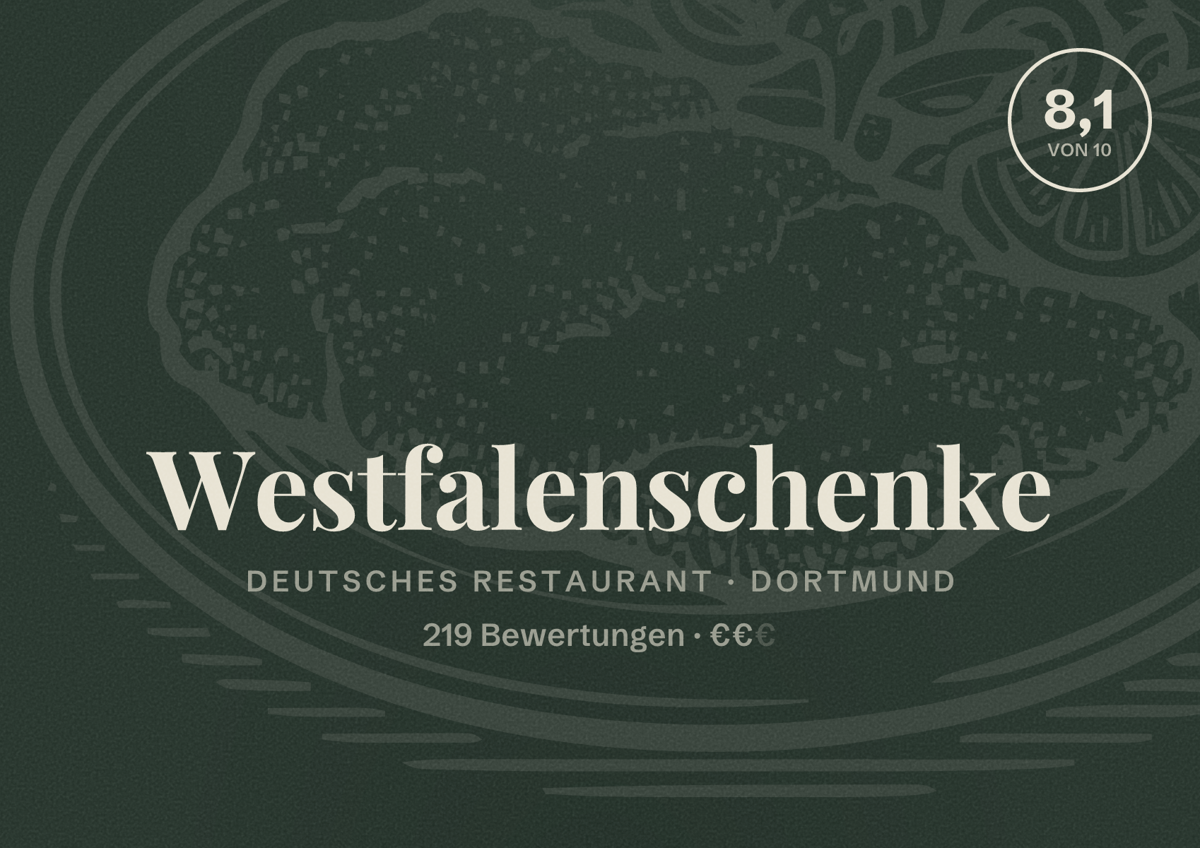 Illustriertes Poster von Westfalenschenke, Deutsches Restaurant in Dortmund: Gästebewertung 8,1 von 10 aus 219 Bewertungen