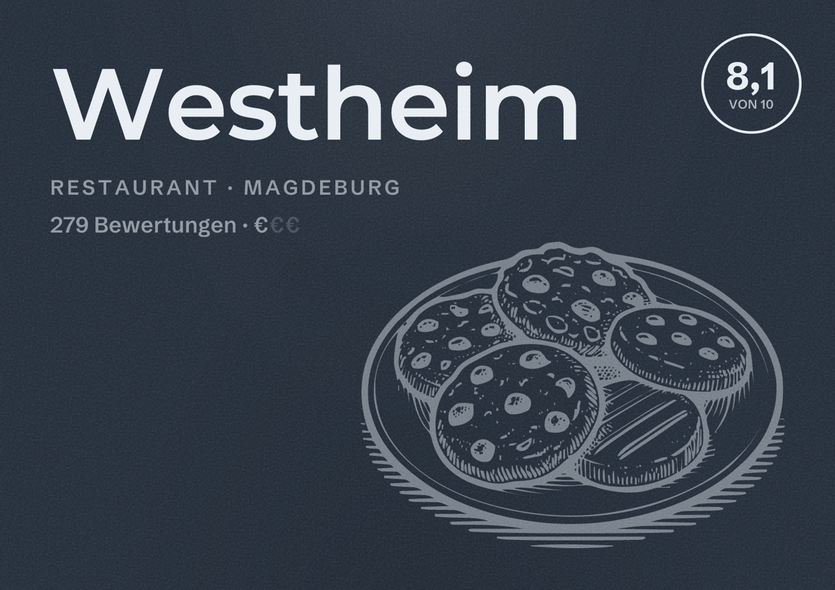Illustriertes Poster von Westheim, Restaurant in Magdeburg: Bewertung 8,1 von 10 aus 279 Bewertungen, Preisniveau €