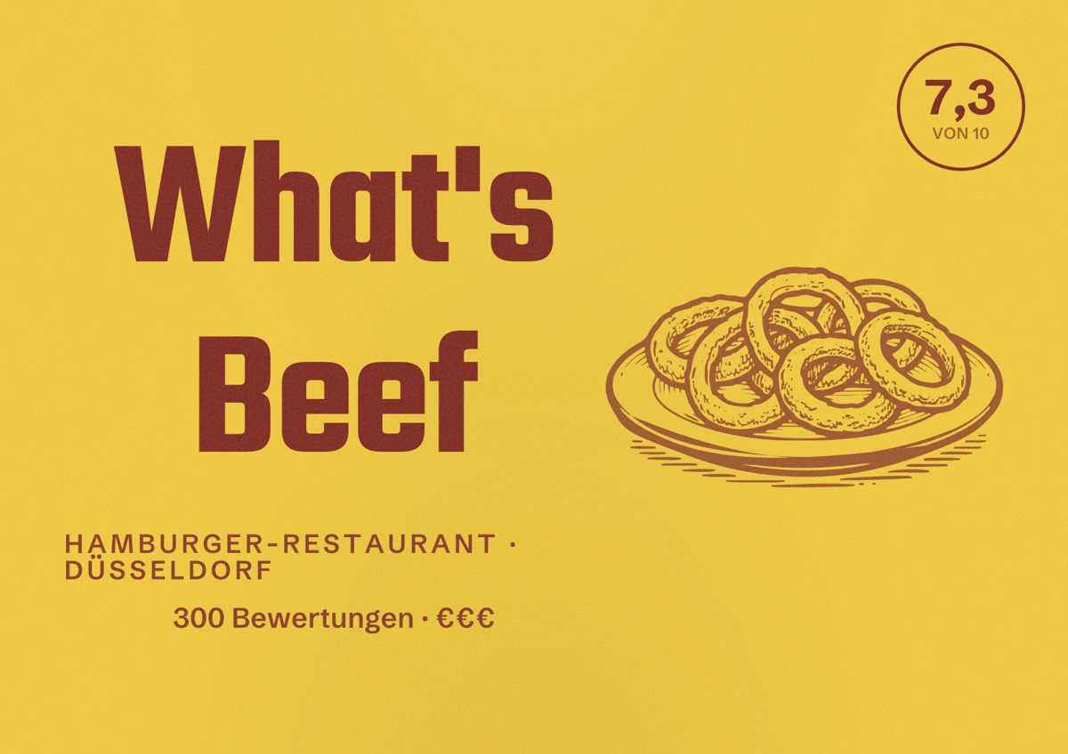 Illustriertes Poster von What's Beef, Hamburger-Restaurant in Düsseldorf: Bewertung 7,3 von 10 aus 300 Bewertungen, Preisniveau €€€