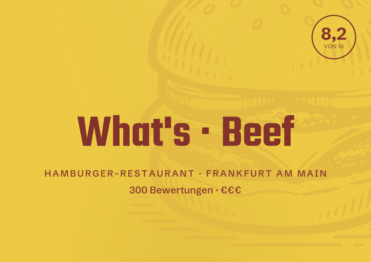 Illustriertes Poster von What's Beef, Hamburger-Restaurant in Frankfurt am Main: Bewertung 8,2 von 10 aus 300 Bewertungen, Preisniveau €€€