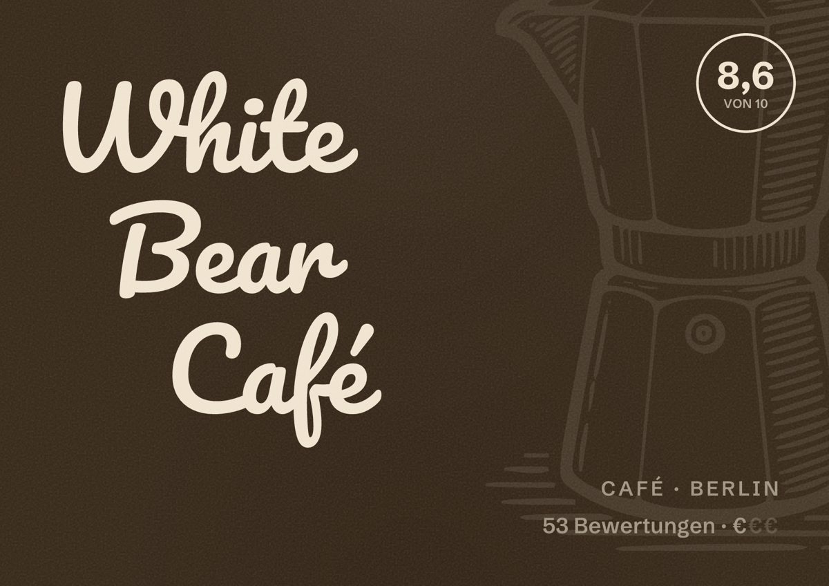 Illustriertes Poster von White Bear Café, Café in Berlin: Bewertung 8,6 von 10 aus 53 Bewertungen, Preisniveau €