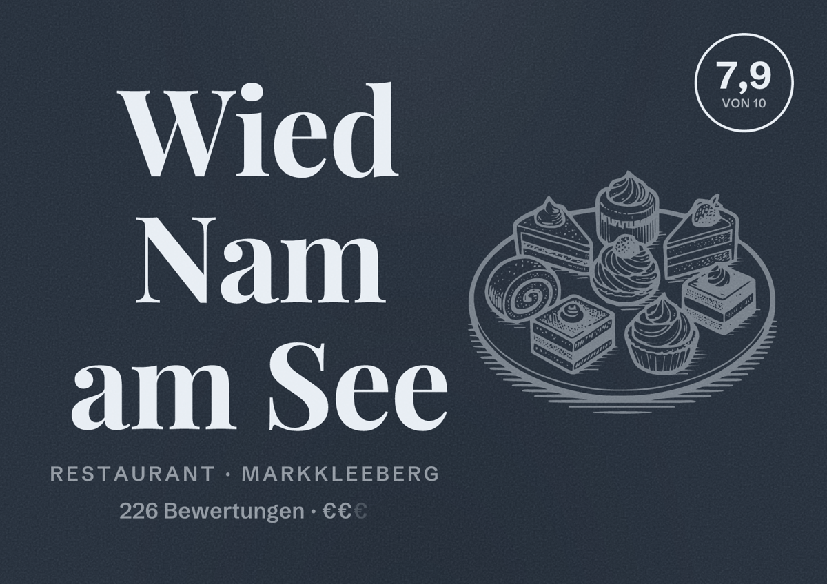 Illustriertes Poster von Wied Nam am See, Restaurant in Markkleeberg: Bewertung 7,9 von 10 aus 226 Bewertungen, Preisniveau €€