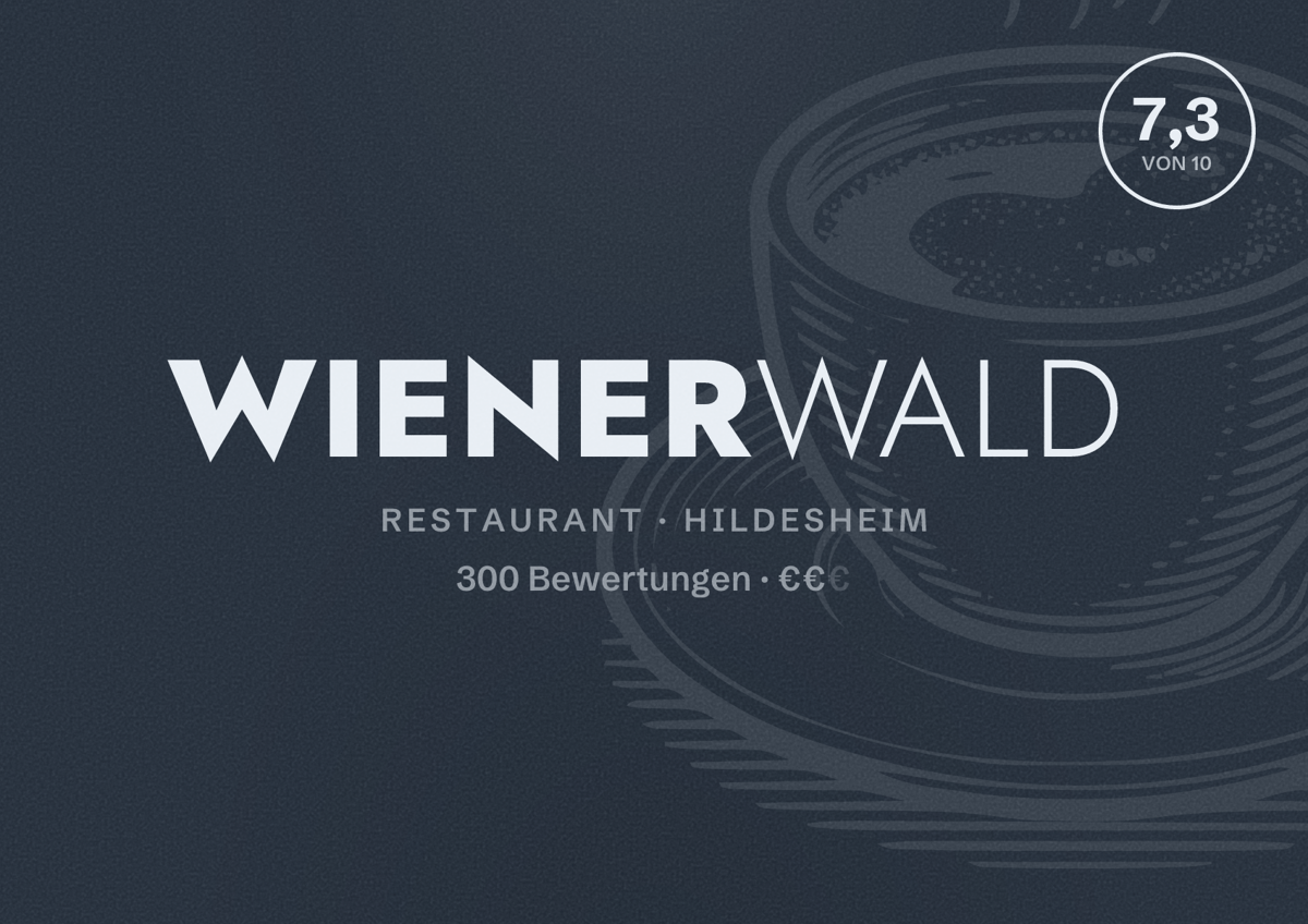 Illustriertes Poster von Wienerwald, Restaurant in Hildesheim: Bewertung 7,3 von 10 aus 300 Bewertungen, Preisniveau €€