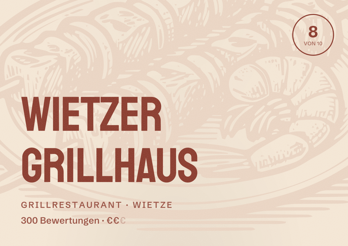 Illustriertes Poster von Wietzer Grillhaus, Grillrestaurant in Wietze: Bewertung 8 von 10 aus 300 Bewertungen, Preisniveau €€