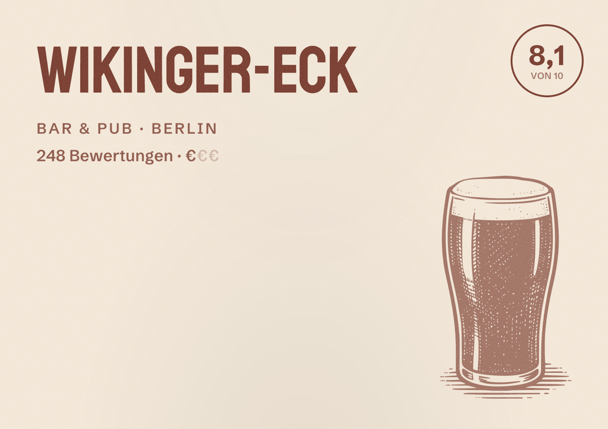 Illustriertes Poster von Wikinger-Eck, Bar & Pub in Berlin: Bewertung 8,1 von 10 aus 248 Bewertungen, Preisniveau €