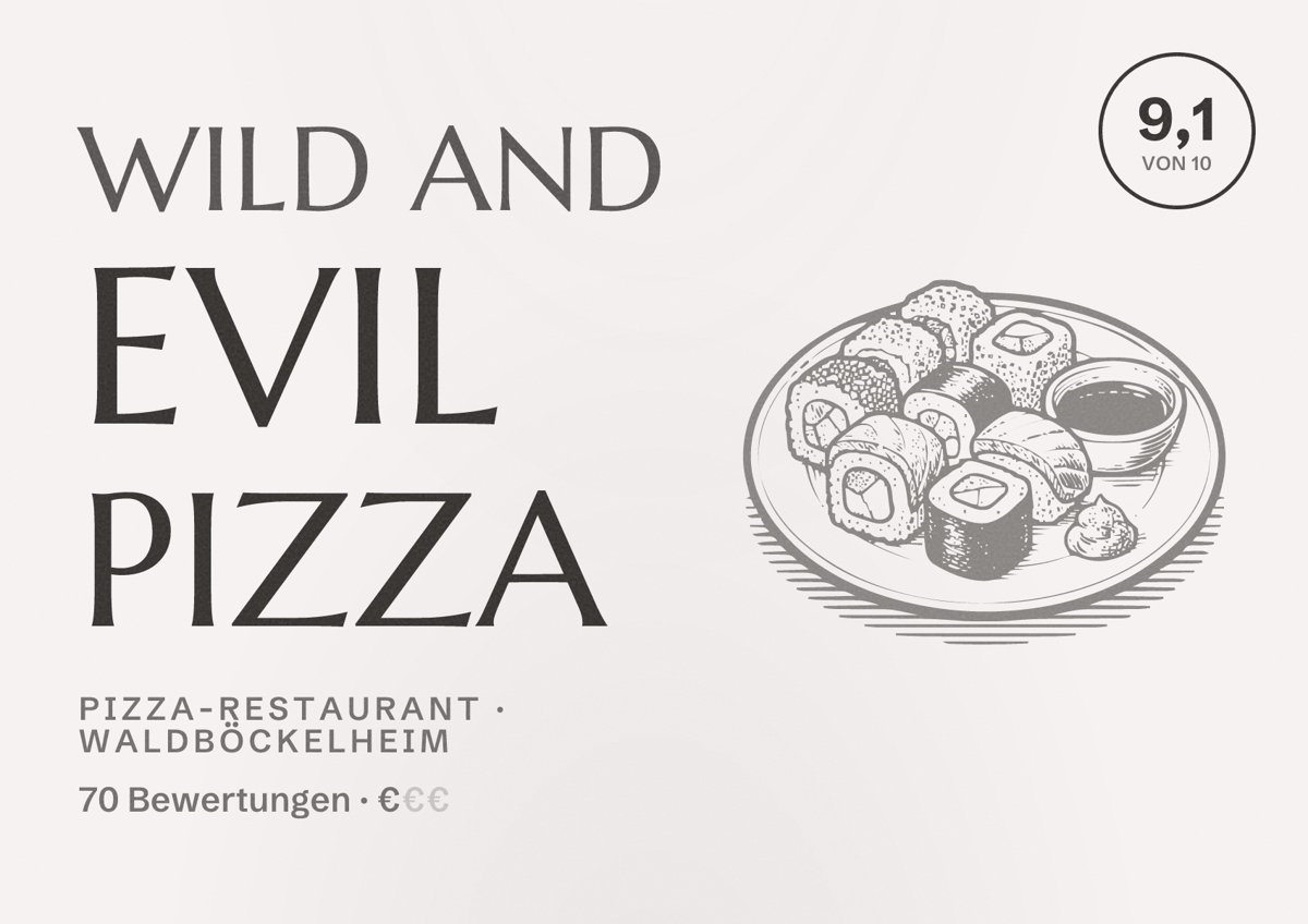 Illustriertes Poster von Wild and Evil Pizza, Pizza-Restaurant in Waldböckelheim: Bewertung 9,1 von 10 aus 70 Bewertungen, Preisniveau €