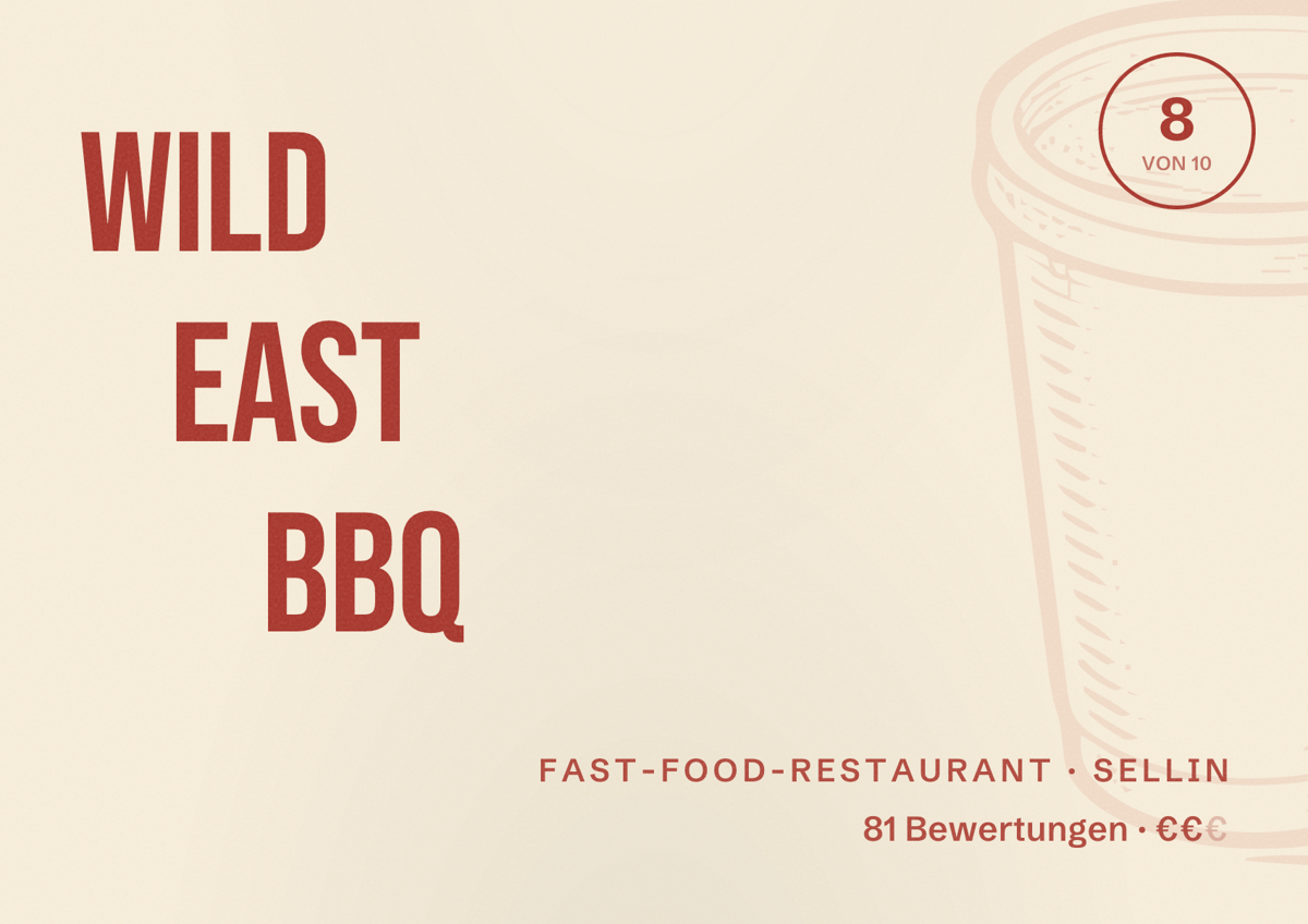 Illustriertes Poster von Wild East BBQ, Fast-Food-Restaurant in Sellin: Bewertung 8 von 10 aus 81 Bewertungen, Preisniveau €€