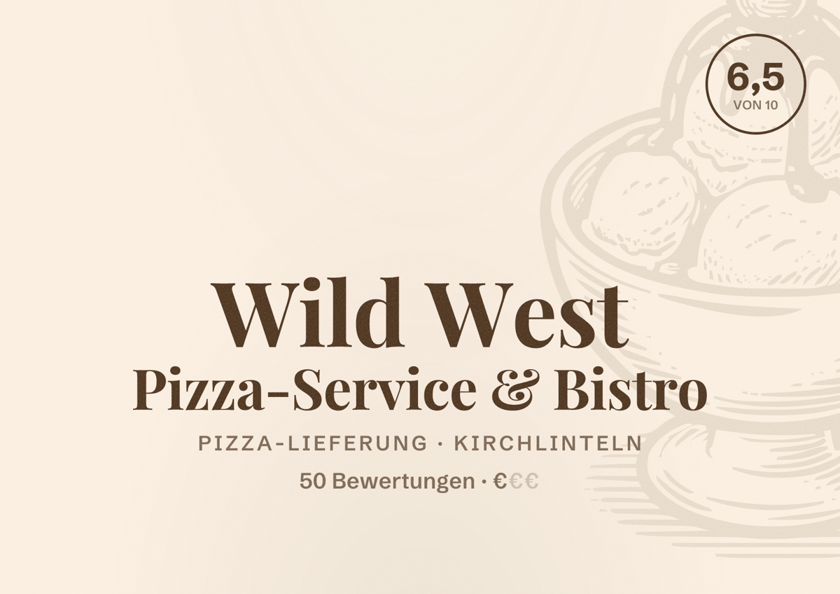 Illustriertes Poster von Wild West Pizza-Service & Bistro, Pizza-Lieferung in Kirchlinteln: Bewertung 6,5 von 10 aus 50 Bewertungen, Preisniveau €