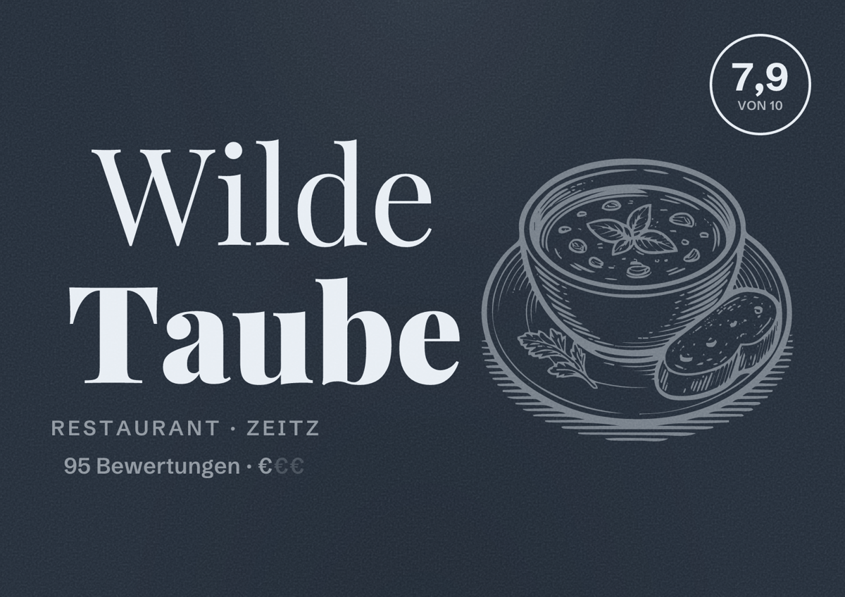 Illustriertes Poster von Wilde Taube, Restaurant in Zeitz: Bewertung 7,9 von 10 aus 95 Bewertungen, Preisniveau €