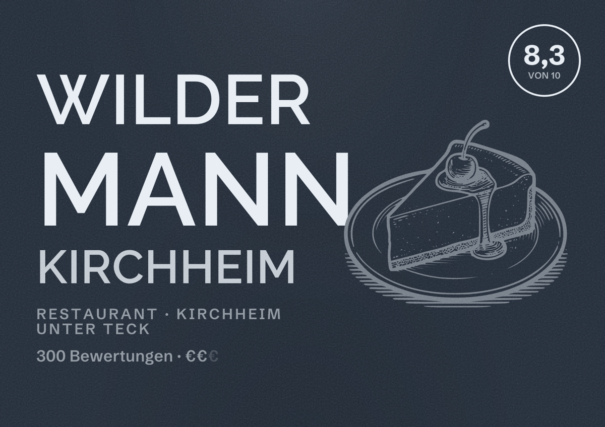 Illustriertes Poster von Wilder Mann Kirchheim, Restaurant in Kirchheim unter Teck: Bewertung 8,3 von 10 aus 300 Bewertungen, Preisniveau €€