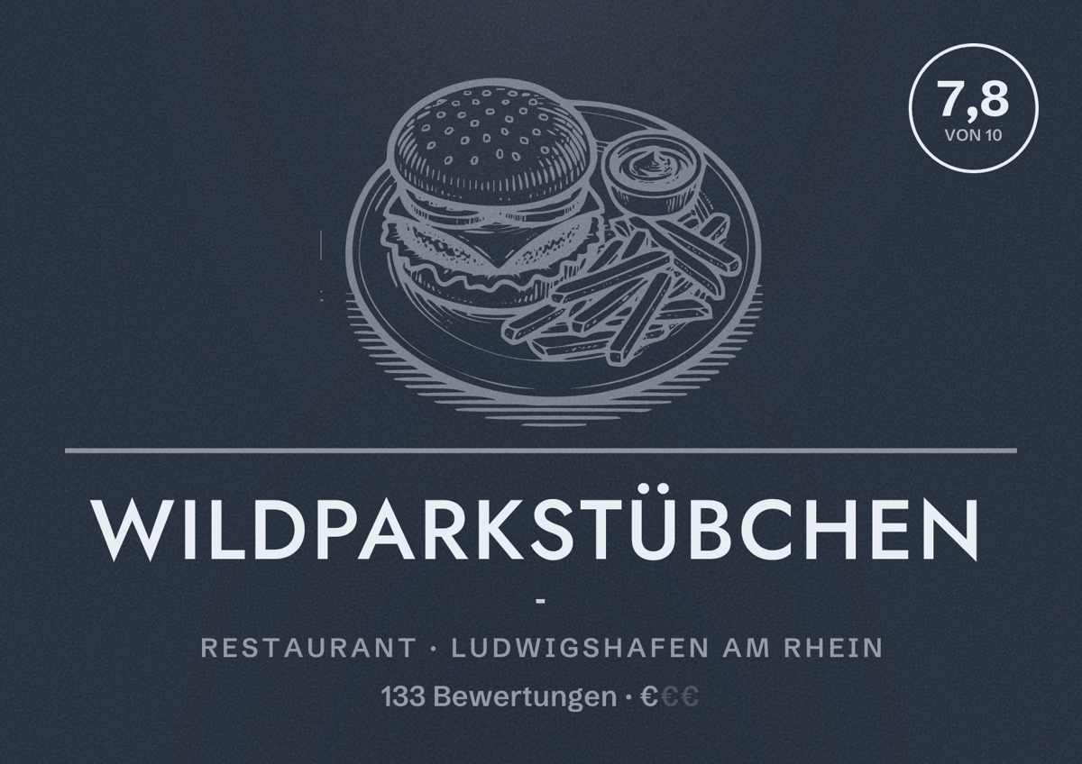 Illustriertes Poster von Wildparkstübchen -, Restaurant in Ludwigshafen am Rhein: Bewertung 7,8 von 10 aus 133 Bewertungen, Preisniveau €