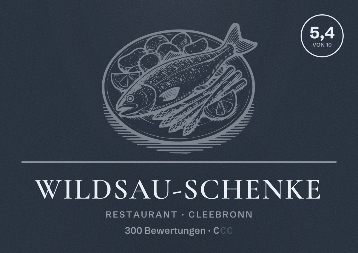 Illustriertes Poster von Wildsau-Schenke, Restaurant in Cleebronn: Bewertung 5,4 von 10 aus 300 Bewertungen, Preisniveau €