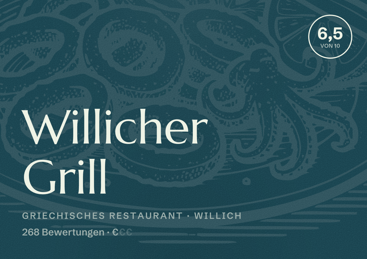 Illustriertes Poster von Willicher Grill, Griechisches Restaurant in Willich: Bewertung 6,5 von 10 aus 268 Bewertungen, Preisniveau €