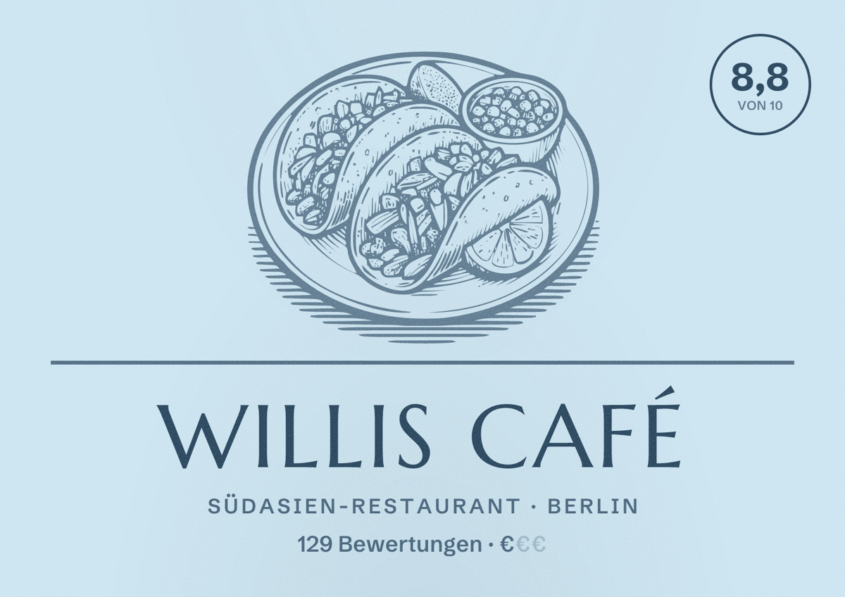 Illustriertes Poster von Willis Café, Südasien-Restaurant in Berlin: Bewertung 8,8 von 10 aus 129 Bewertungen, Preisniveau €