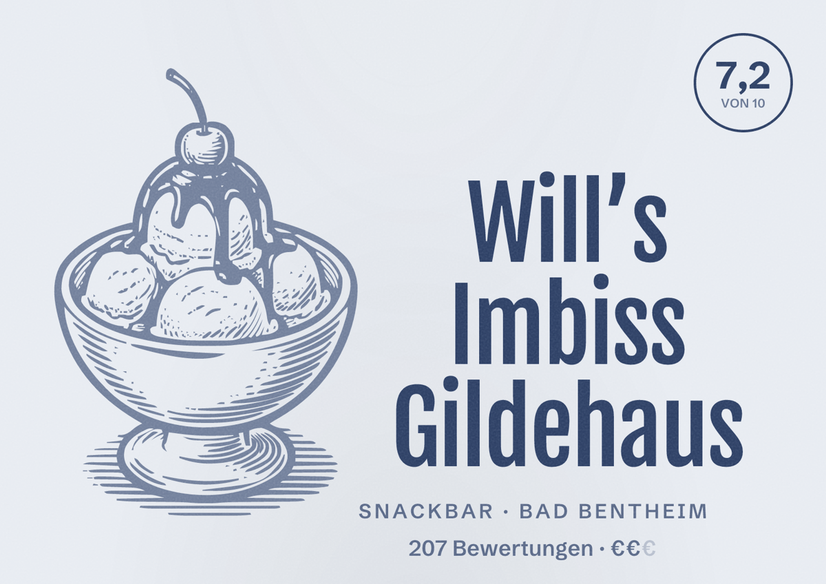 Illustriertes Poster von Will’s Imbiss Gildehaus, Snackbar in Bad Bentheim: Bewertung 7,2 von 10 aus 207 Bewertungen, Preisniveau €€