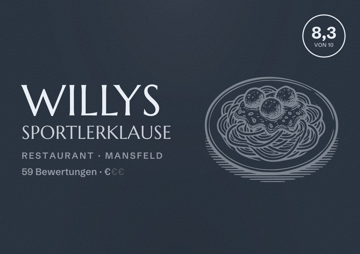 Illustriertes Poster von Willys Sportlerklause, Restaurant in Mansfeld: Bewertung 8,3 von 10 aus 59 Bewertungen, Preisniveau €