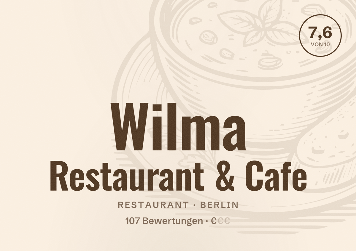 Illustriertes Poster von Wilma Restaurant & Cafe, Restaurant in Berlin: Bewertung 7,6 von 10 aus 107 Bewertungen, Preisniveau €