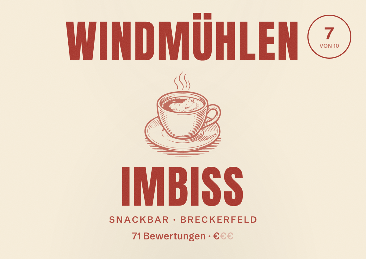 Illustriertes Poster von Windmühlen Imbiss, Snackbar in Breckerfeld: Bewertung 7 von 10 aus 71 Bewertungen, Preisniveau €