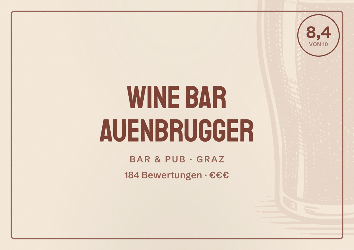 Illustriertes Poster von Wine bar Auenbrugger, Bar & Pub in Graz: Bewertung 8,4 von 10 aus 184 Bewertungen, Preisniveau €€€