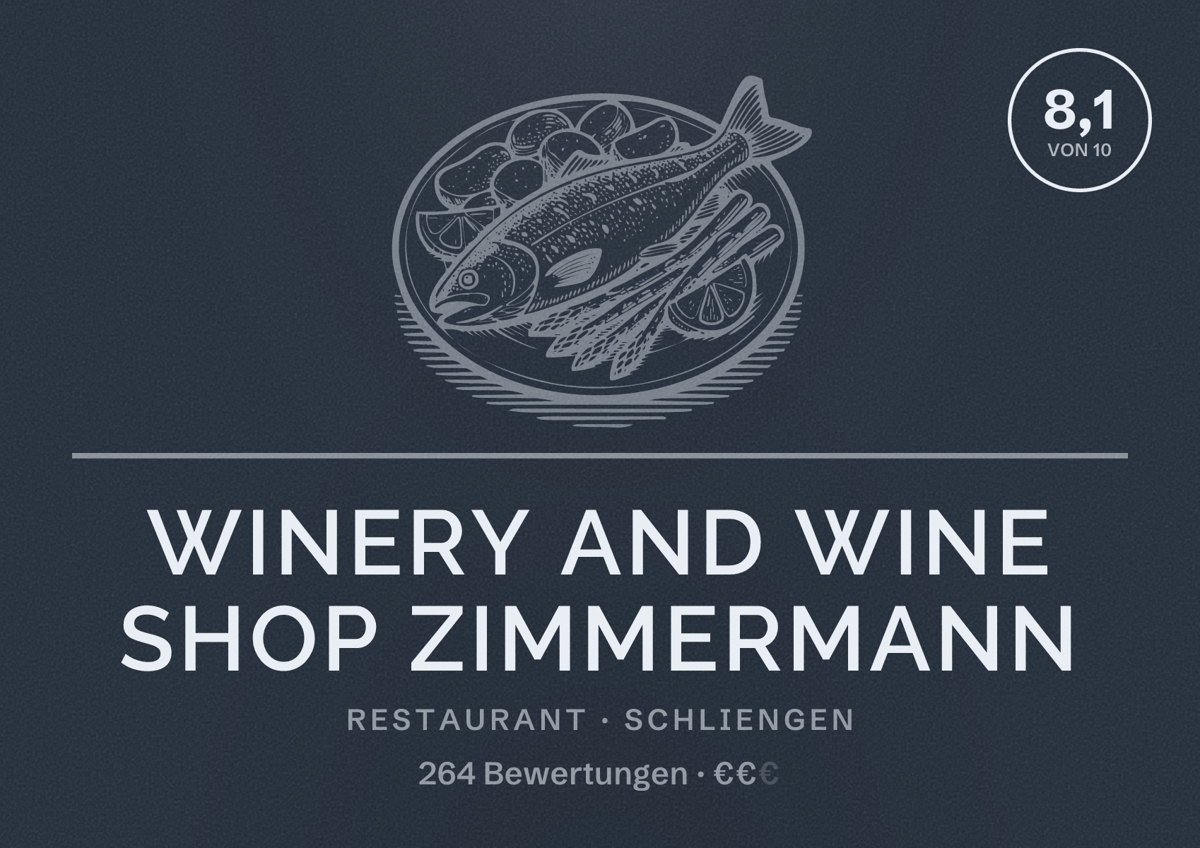 Illustriertes Poster von Winery and wine shop Zimmermann, Restaurant in Schliengen: Bewertung 8,1 von 10 aus 264 Bewertungen, Preisniveau €€
