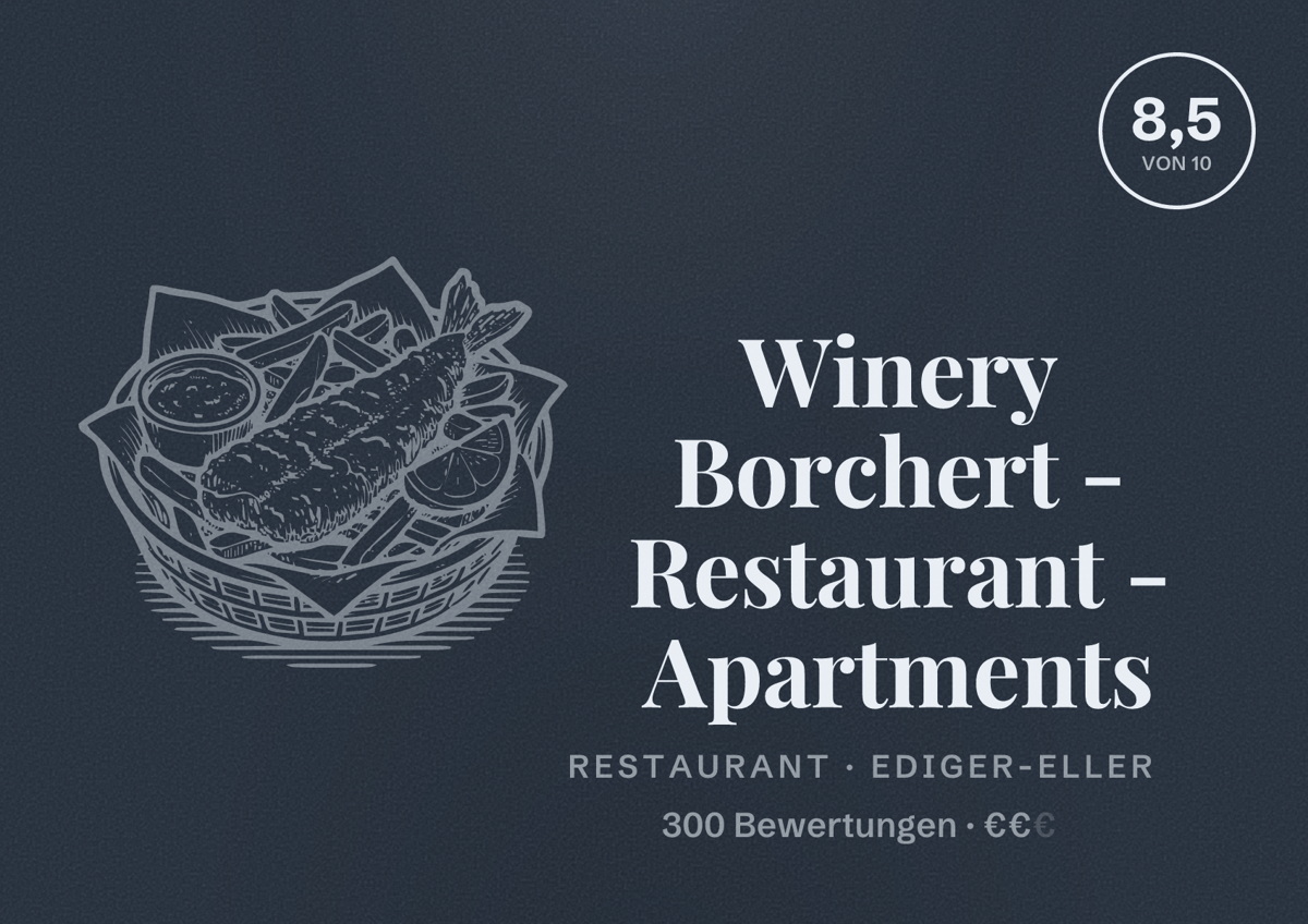 Illustriertes Poster von Winery Borchert - Restaurant - Apartments, Restaurant in Ediger-Eller: Bewertung 8,5 von 10 aus 300 Bewertungen, Preisniveau €€