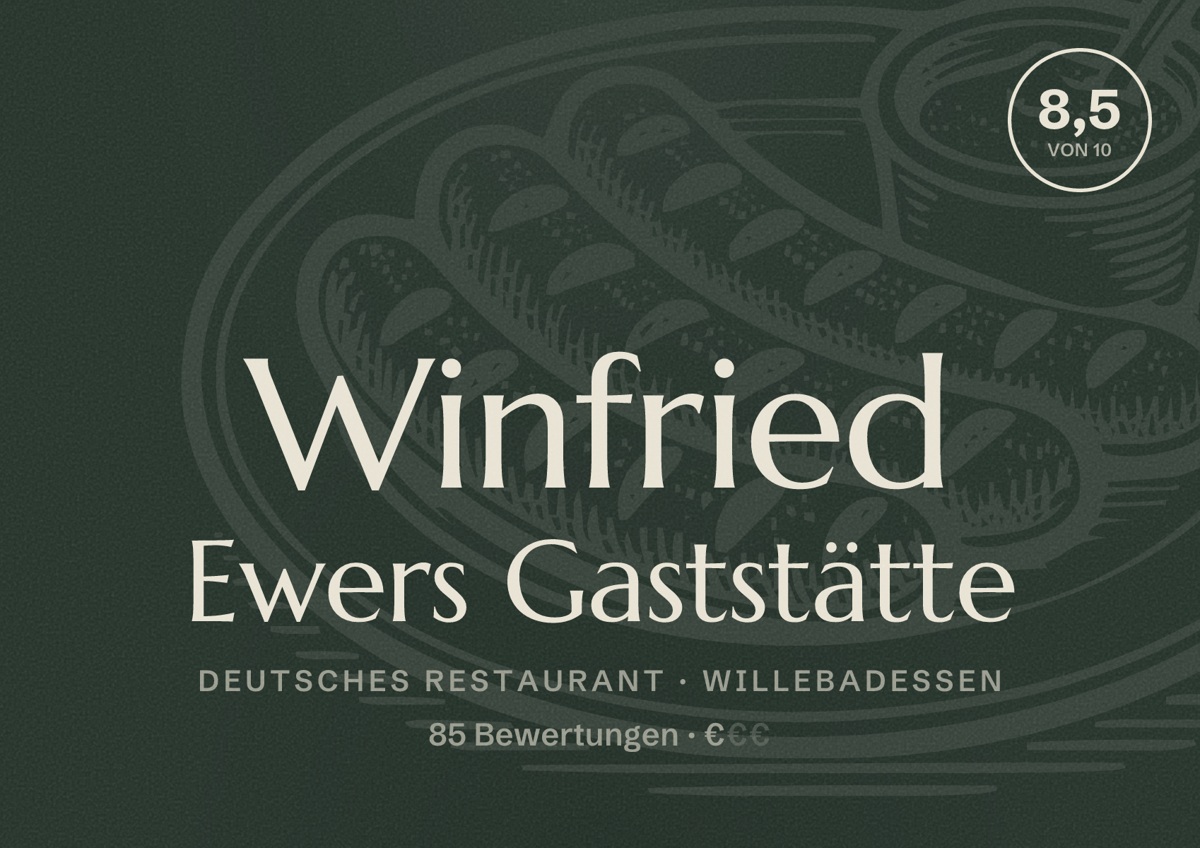 Illustriertes Poster von Winfried Ewers Gaststätte, Deutsches Restaurant in Willebadessen: Bewertung 8,5 von 10 aus 85 Bewertungen, Preisniveau €