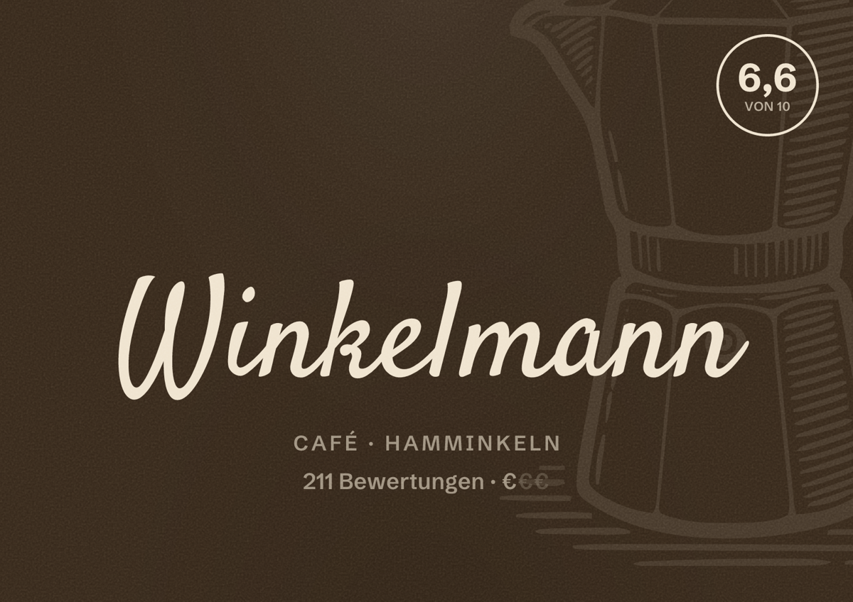 Illustriertes Poster von Winkelmann, Café in Hamminkeln: Bewertung 6,6 von 10 aus 211 Bewertungen, Preisniveau €