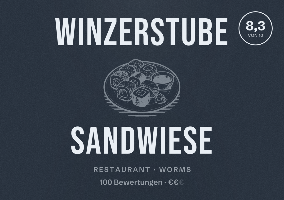 Illustriertes Poster von Winzerstube Sandwiese, Restaurant in Worms: Bewertung 8,3 von 10 aus 100 Bewertungen, Preisniveau €€