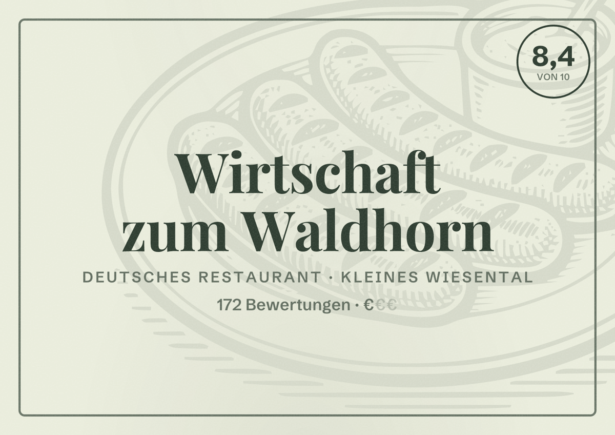 Illustriertes Poster von Wirtschaft zum Waldhorn, Deutsches Restaurant in Kleines Wiesental: Bewertung 8,4 von 10 aus 172 Bewertungen, Preisniveau €