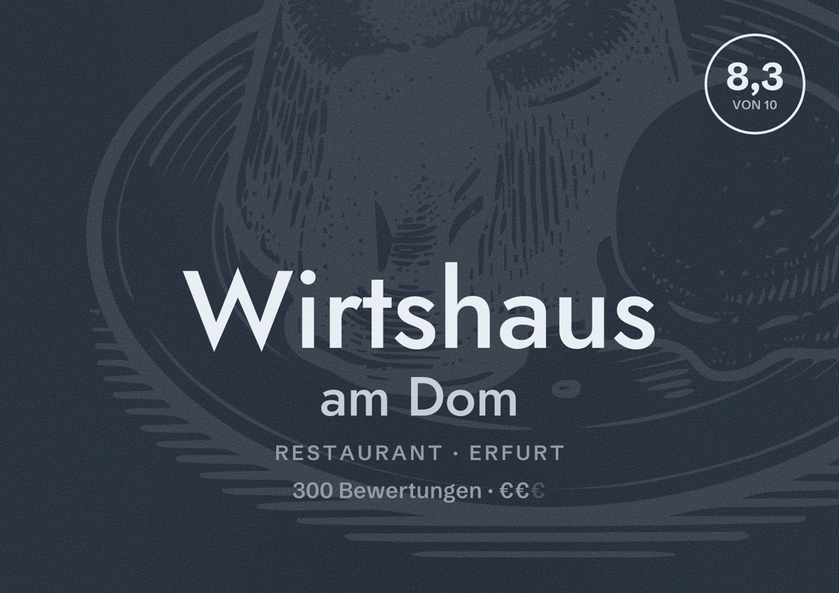 Illustriertes Poster von Wirtshaus am Dom, Restaurant in Erfurt: Bewertung 8,3 von 10 aus 300 Bewertungen, Preisniveau €€
