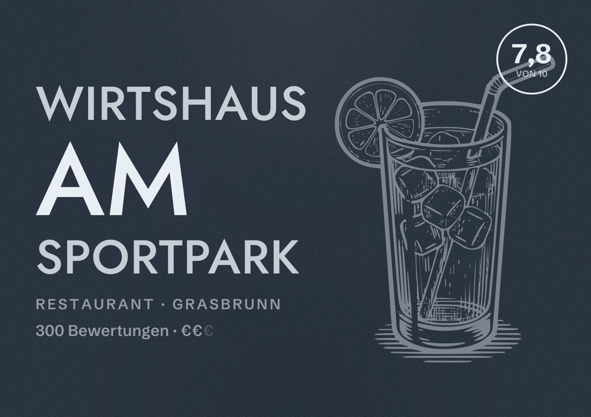 Illustriertes Poster von Wirtshaus am Sportpark, Restaurant in Grasbrunn: Bewertung 7,8 von 10 aus 300 Bewertungen, Preisniveau €€