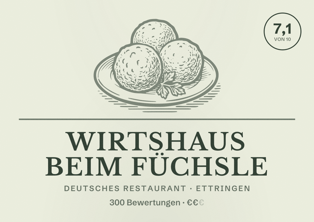 Illustriertes Poster von Wirtshaus beim Füchsle, Deutsches Restaurant in Ettringen: Bewertung 7,1 von 10 aus 300 Bewertungen, Preisniveau €€